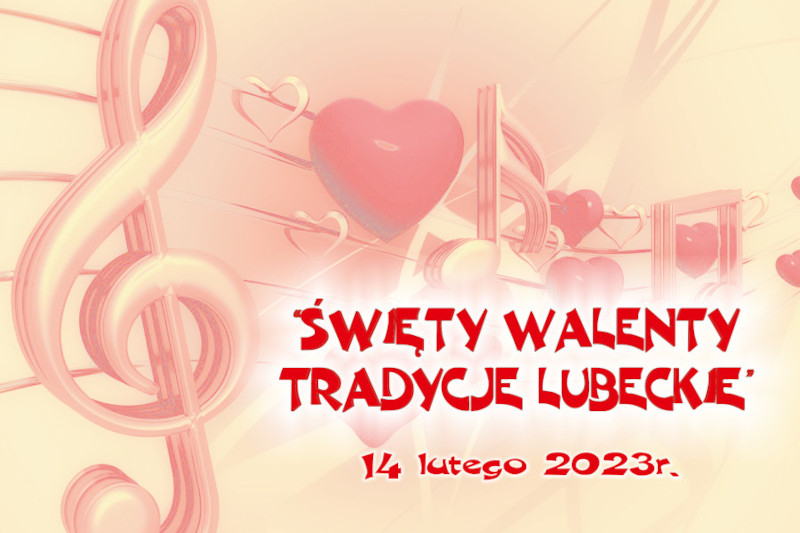 Święty Walenty- Tradycje lubeckie